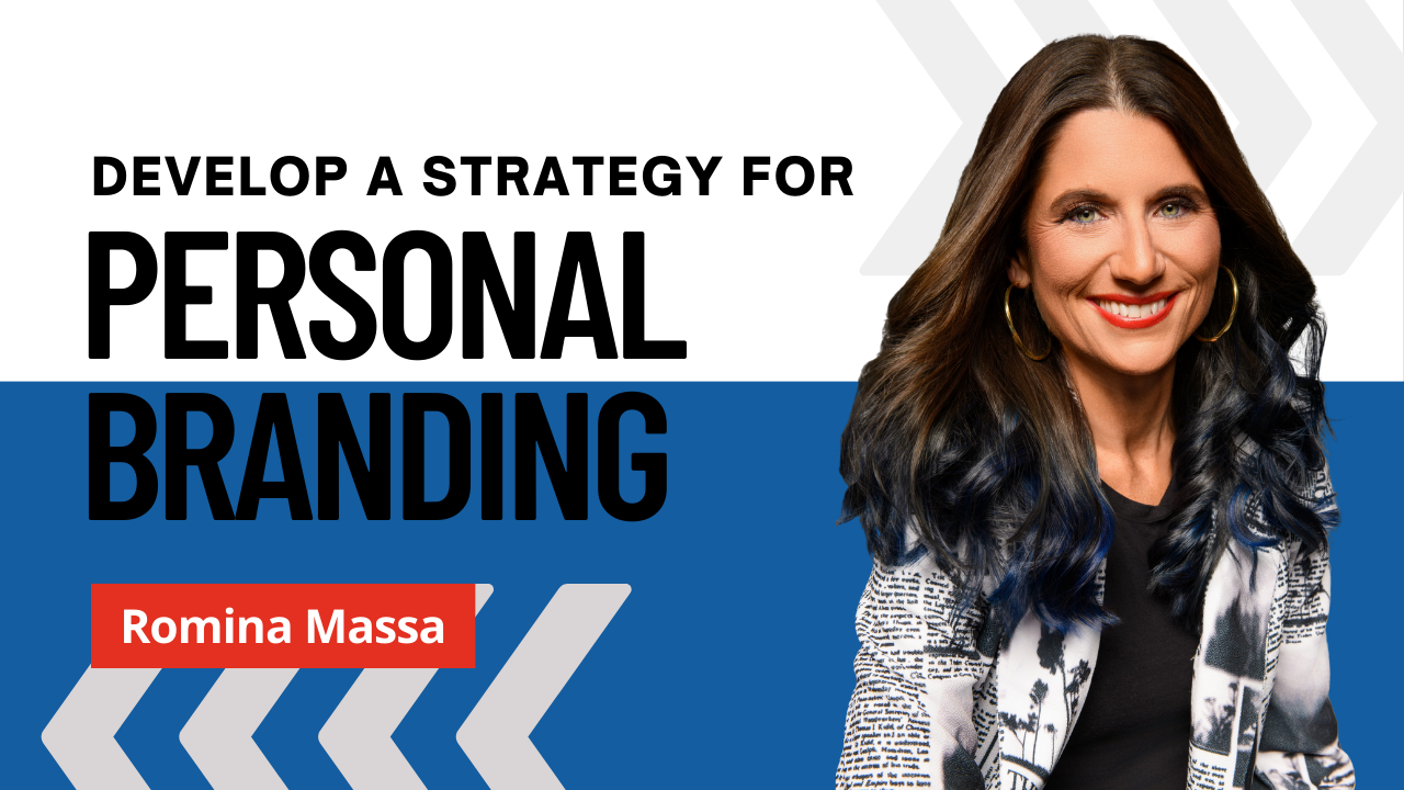 A bold promotional graphic featuring the text “Develop a Strategy for Personal Branding” in black and blue, emphasizing the importance of strategic brand building. Below, a red name tag highlights “Romina Massa.” On the right, Romina Massa is smiling confidently, wearing a black and white newspaper-print blazer with blue-toned hair. The background features a mix of blue, white, and gray with forward-moving arrow graphics, symbolizing growth, momentum, and professional branding success.