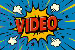 Comic book-style banner with the word “VIDEO” in bold red letters at the center of a yellow explosion, surrounded by dynamic motion lines, stars, and cartoon clouds on a blue halftone background—evoking energy, excitement, and attention.